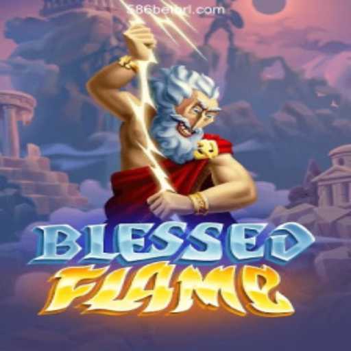 Unveiling BlessedFlame: A New Era in Online Gaming on 586bet.COM Plataform-Oficial Slots Brasil