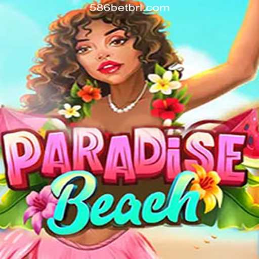Discover the Thrills of ParadiseBeach on the 586bet.COM Platform-Oficial Slots Brasil